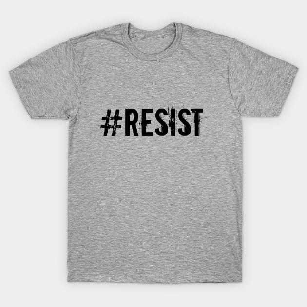 Resist T-Shirt by nyah14